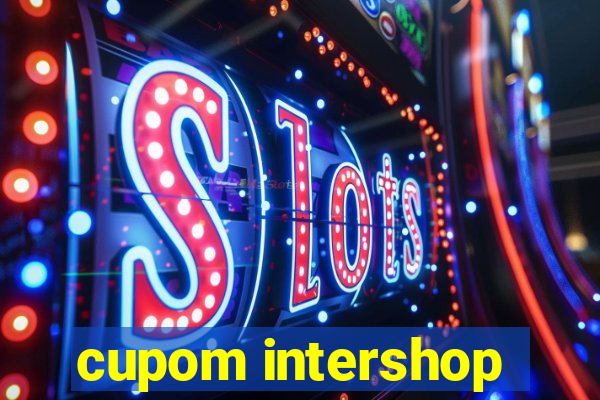 cupom intershop